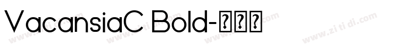 VacansiaC Bold字体转换